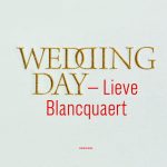 Wedding day - Lieve Blancquaert